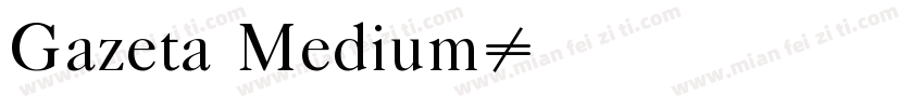 Gazeta Medium字体转换